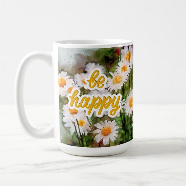 Chamomile Flower Mug, Birthday Gift  Be Happy Coffee Mug (Left)