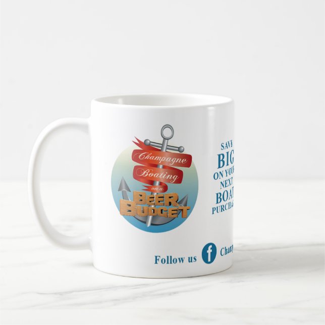Champagne Boating on a Beer Budget Coffee Cup! Coffee Mug (Left)