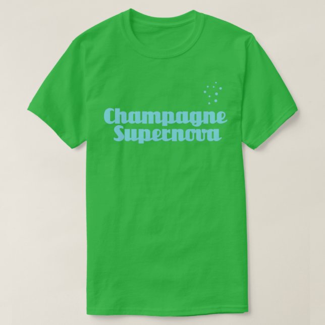 Champagne Supernova blue T-Shirt (Design Front)