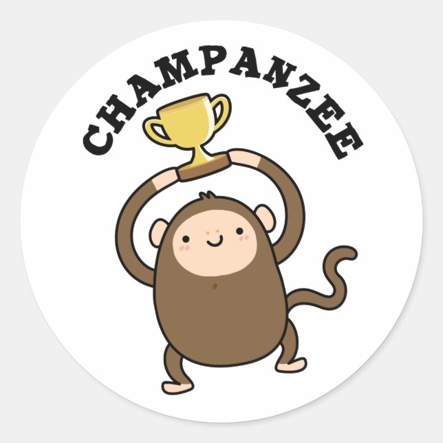 Champanzee Funny Champion Chimpanzee Pun  Classic Round Sticker (Front)