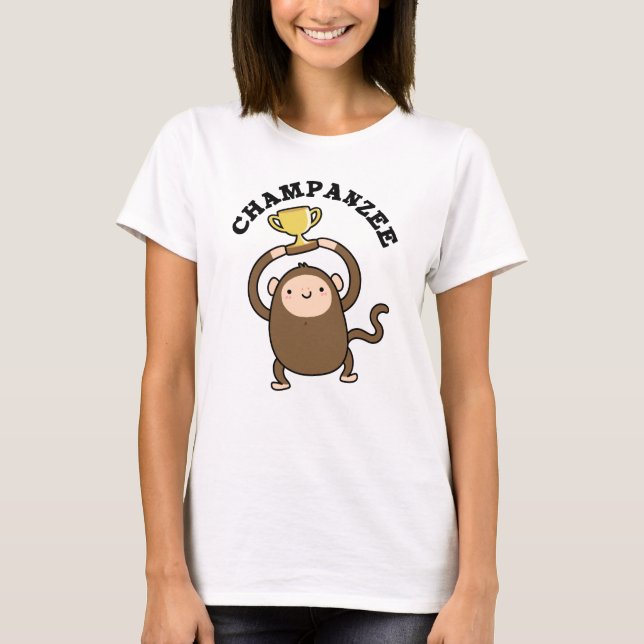 Champanzee Funny Champion Chimpanzee Pun  T-Shirt (Front)
