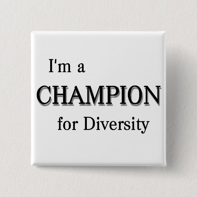 Champion for Diversity Button (Front)