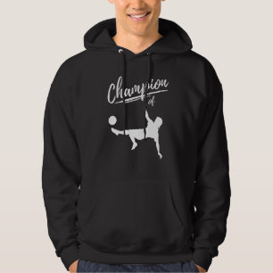 Champion of Football The Football Player Hoodie