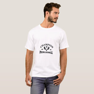 Champion Pickleball T-Shirt   Funny 