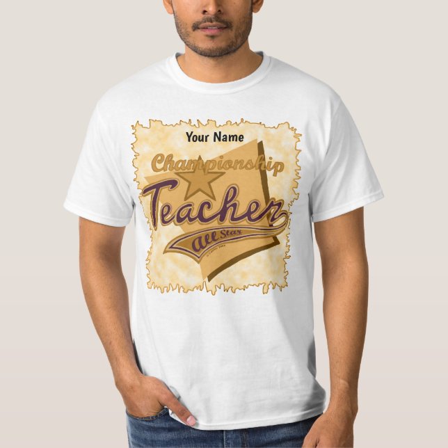 Champion Teacher  T-Shirt (Front)