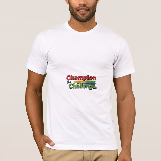 Champion the challenge t-shirts  (Front)