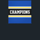 CHAMPIONS Fun Athletic Blue Orange Black Stripes Canvas Print<br><div class="desc">This colourful,  sporty design features athletic CHAMPIONS text inside a wide black horizontal centre stripe with adjoining golden yellow orange and white racing stripes against deep blue outer edge stripes. The colours and text in this design can be personalised.</div>