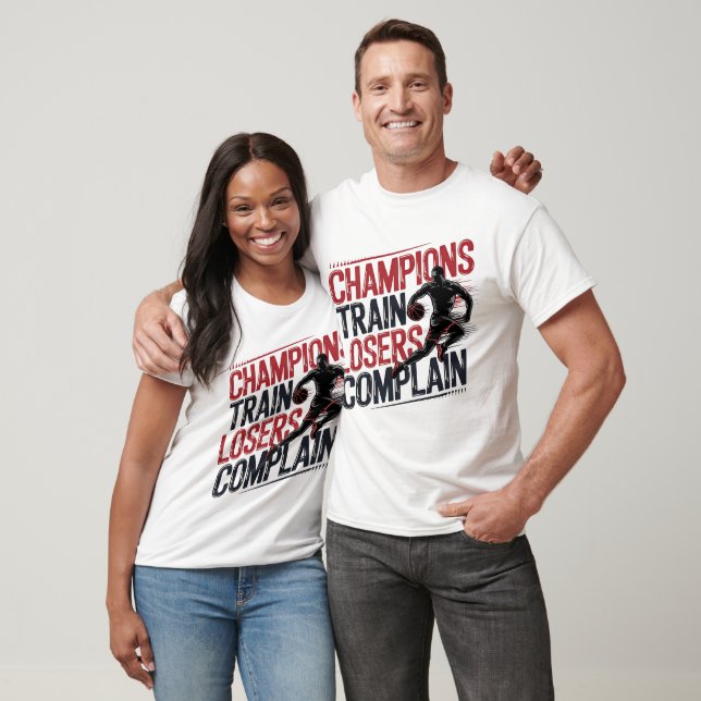 Champions Train Users Complain Basketball T-Shirt (Unisex)