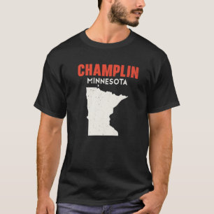 Champlin Minnesota USA State America Travel Minnes T-Shirt