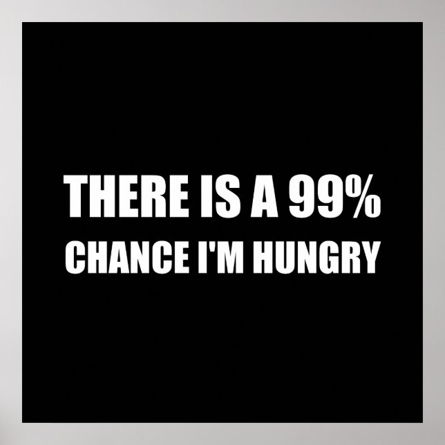 Chance I Am Hungry Poster (Front)
