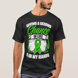 Chance Of Life  Kidney Transplant Donate Life Orga T-Shirt