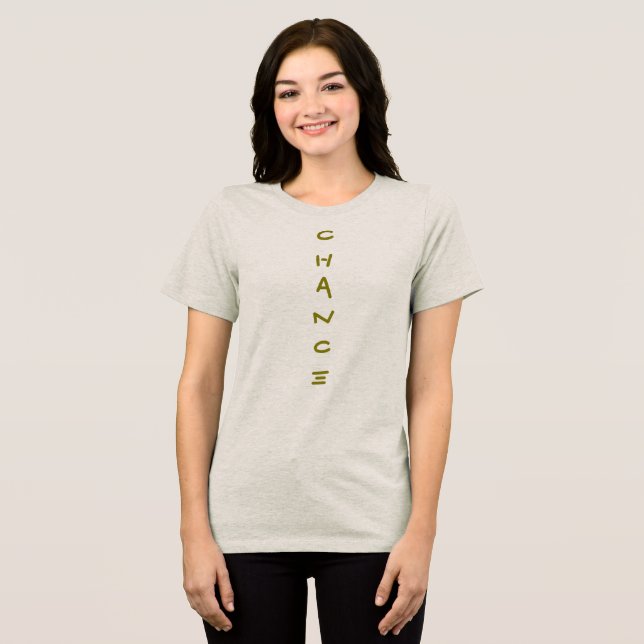 Chance T-Shirt Tri-Blend Shirt (Front Full)