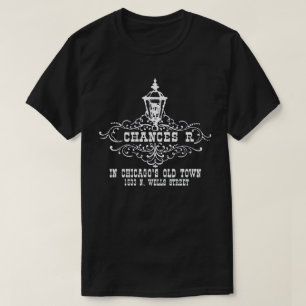 Chances R Restaurant, Chicago and Chicagoland area T-Shirt
