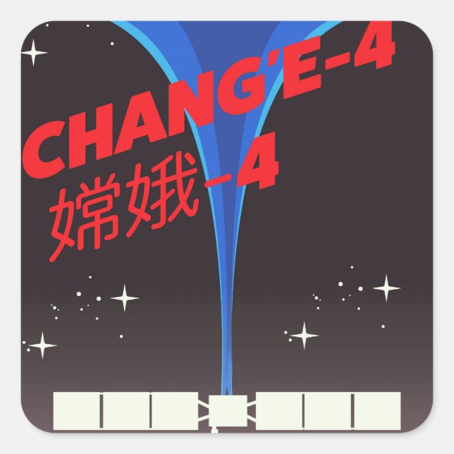 Chang'e-4 China space Art. Square Sticker (Front)