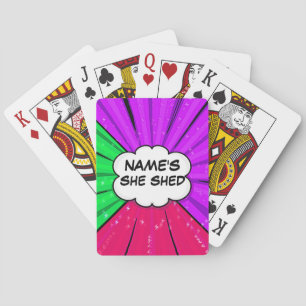 Change ALL Text Add Name She Shed Comic Pop Style  Playing Cards