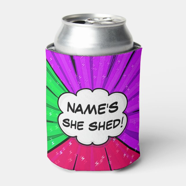 Change ALL Text Add Name She Shed Comic Style      Can Cooler (Can Front)