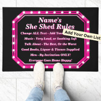 Change ALL Text Add Name She Shed Rules Pink Light