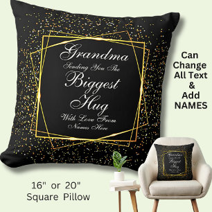 Change ALL TEXT Send Biggest Hug for Mum Grandma Cushion