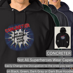 Change Any Text, CONCRETER, Not All Superheroes Hoodie