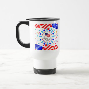 Change Any Text USA Flag Independence Day National Travel Mug