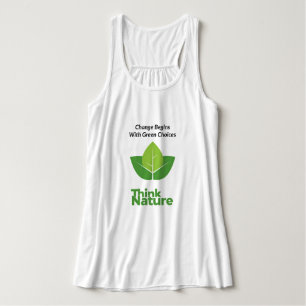 "Change Begins With Green Choices" Mother Nature  Singlet