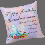 Change Grandma Name Text Teapot Floral Birthday Cushion<br><div class="desc">Change Grandmother's Name and add the family names to this lovely Cup of Tea & Teapot Floral Design Birthday Pillow.</div>