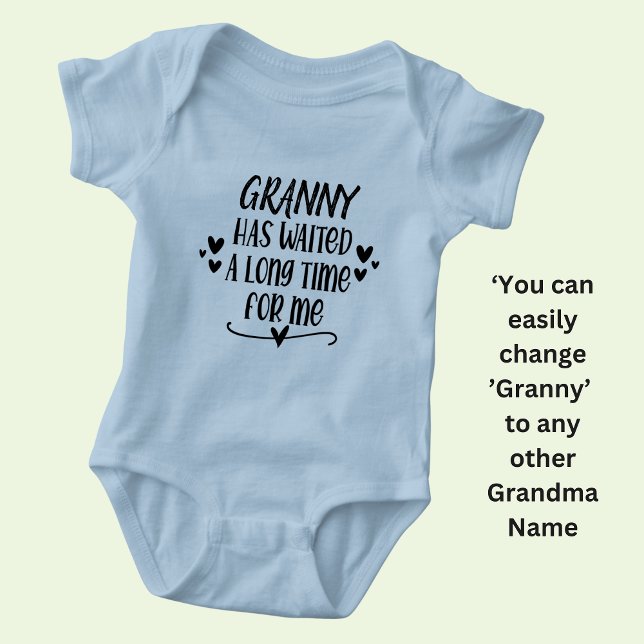 Change Granny Name has waited a long time for me  Baby Bodysuit (Creator Uploaded)