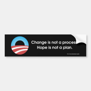 Change & Hope? Bumper Sticker