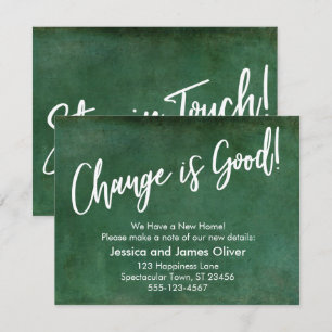 Change is Good! Dark Green Grunge Announcement