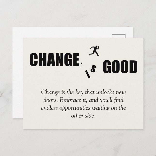 Change is Good Motivational Saying Announcement Postcard (Front/Back)
