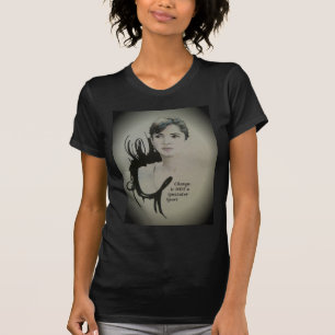 Change is Not a Spectator Sport Art Empowerment D T-Shirt