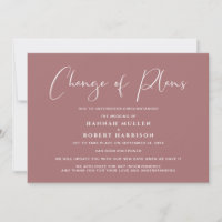 Change of Plans Postponement Dusty Rose