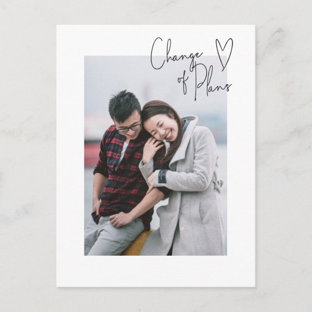 Change of Plans Simple Script Photo Postponement Postcard (Front)