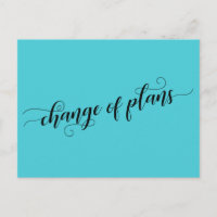 Change of Plans Turquoise Postponed Wedding