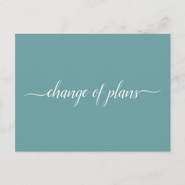 Change of Plans Wedding Cancelled Postponed Teal Announcement Postcard (Front)