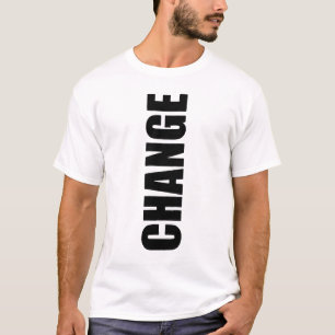 change T-Shirt