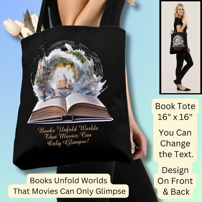 Change Text, Books Unfold Worlds Movies Glimpse Tote Bag (Creator Uploaded)