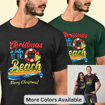 Change Text - Christmas  is Better at the Beach! T-Shirt<br><div class="desc">Christmas T-Shirt - lots of colour t-shirts available.</div>