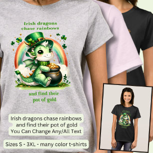 Change Text, St Patricks Dragon Rainbow Pot Gold T-Shirt