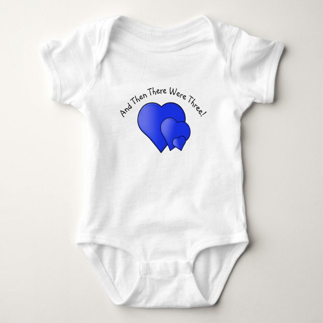 Change Text, Then There Were Three! Blue Hearts  B Baby Bodysuit (Front)