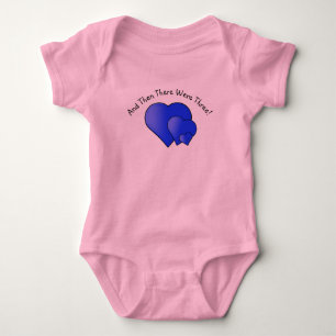 Change Text, Then There Were Three! Blue Hearts  B Baby Bodysuit