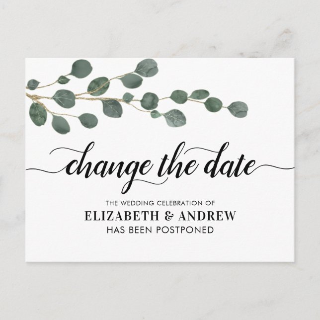 Change the Date Modern Script Greenery Eucalyptus Announcement Postcard (Front)