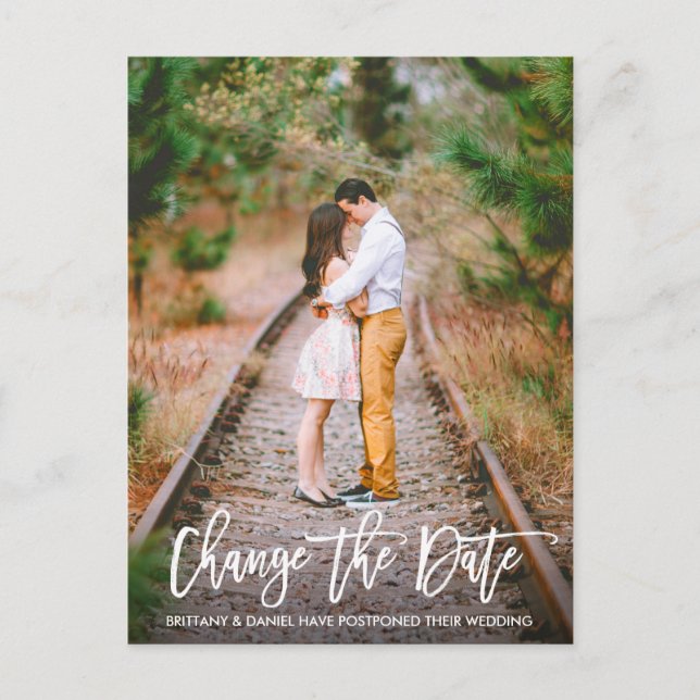 Change The Date Photo Brush Script Postcard (Front)