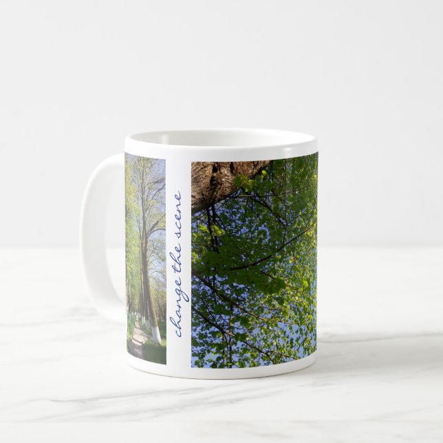 Change the Scene Inspirational Quote Trees Nature Coffee Mug (Front Left)