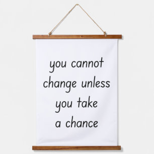 Change Wood Topped Wall Tapestry