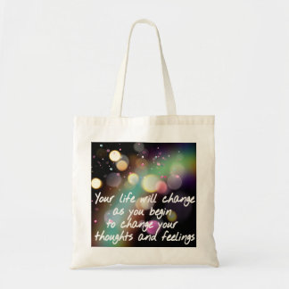change your life motivation words tote bag