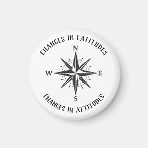 Changes in Latitudes, Changes in Attitudes compass Magnet