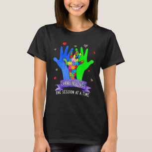 Changing Lives One Session At A Time Autism Awaren T-Shirt