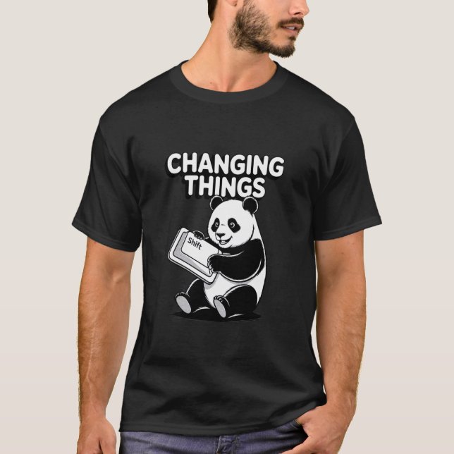 Changing Things Panda Lover T-Shirt (Front)