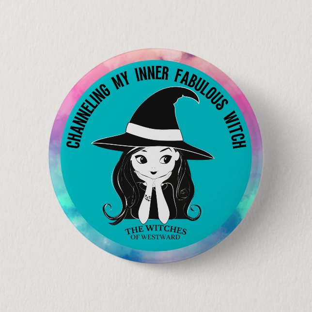 Channeling My Inner Fabulous Witch 6 Cm Round Badge (Front)